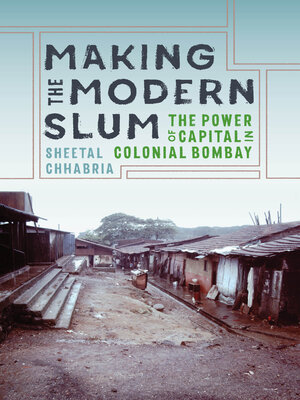 cover image of Making the Modern Slum